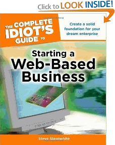 The Complete Idiot's Guide to Starting a Web-Based Business