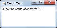 Locate text within a string in a Java Program Locate text within a string in a Java Program